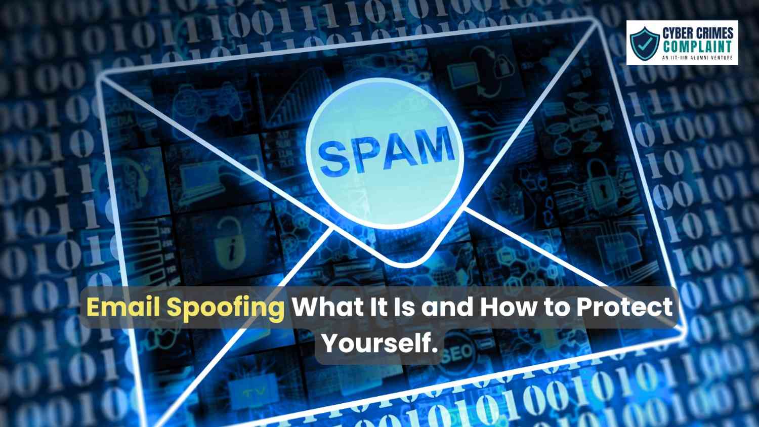 Email Spoofing: What It Is and How to Protect Yourself